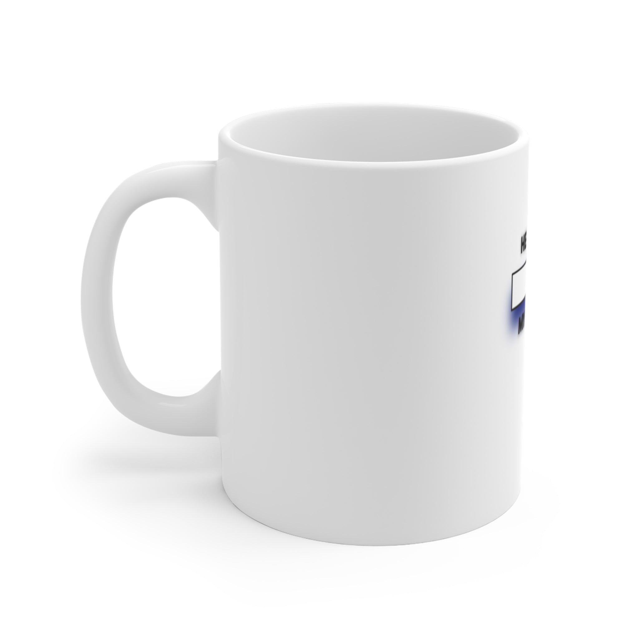 His Mug