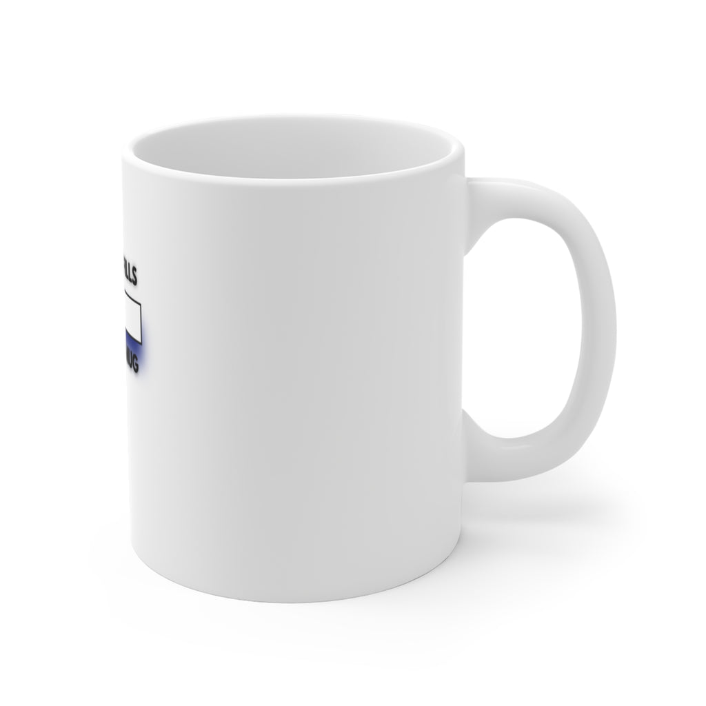 His Mug